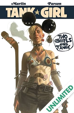 Tank Girl: Two Girls One Tank #1